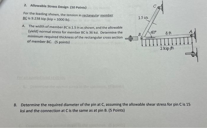 Solved 2. Allowable Stress Design (10 Points) For the | Chegg.com