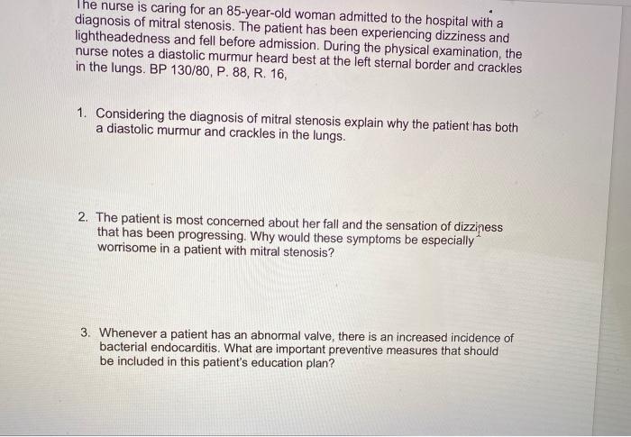 Solved The nurse is caring for an 85-year-old woman admitted | Chegg.com