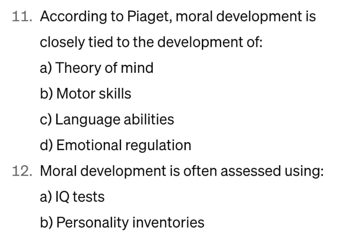 Solved According to Piaget moral development is closely Chegg