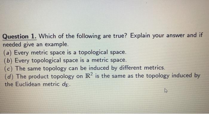 Solved Can you prove or show that they are true or not? | Chegg.com