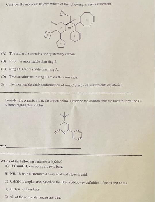 Solved Consider The Molecule Below: Which Of The Following | Chegg.com