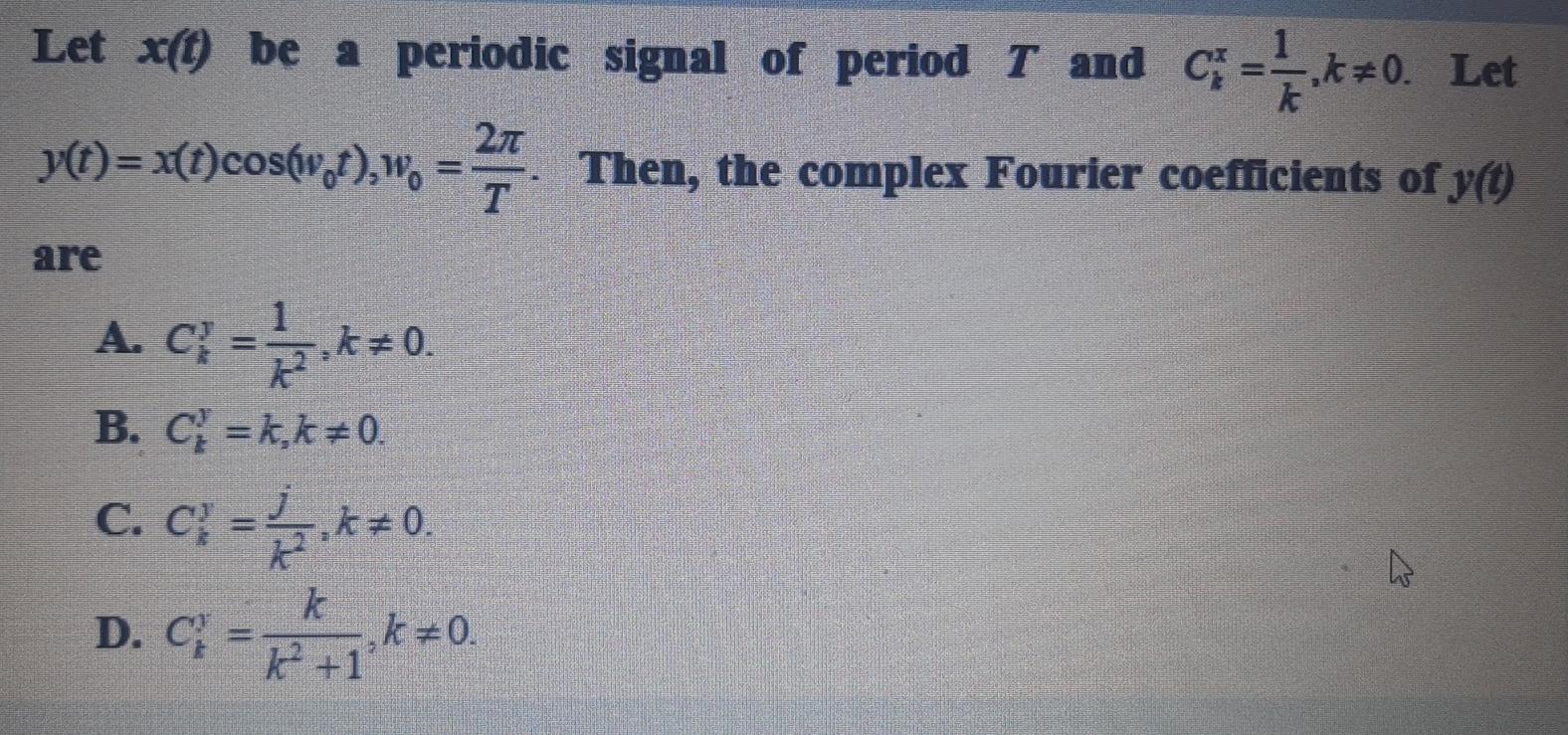 Solved Let x(t) be a periodic signal of period T and C | Chegg.com
