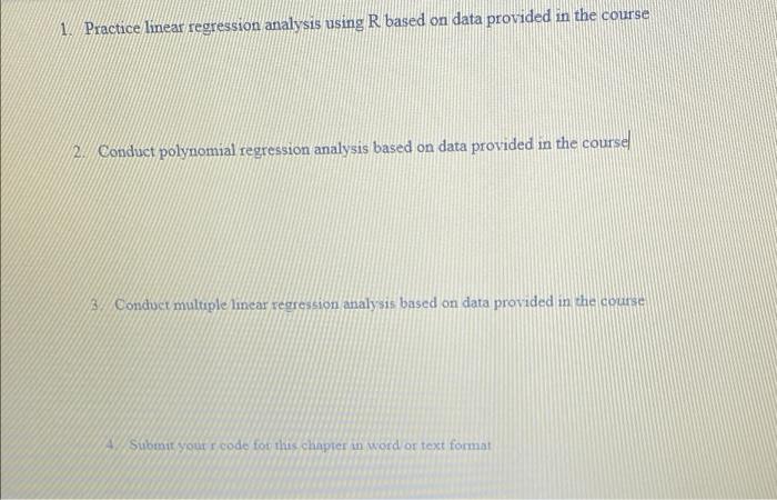 Solved 1. Practice linear regression analysis using R based | Chegg.com
