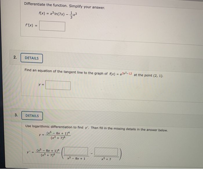 Solved Differentiate The Function Simplify Your Answer