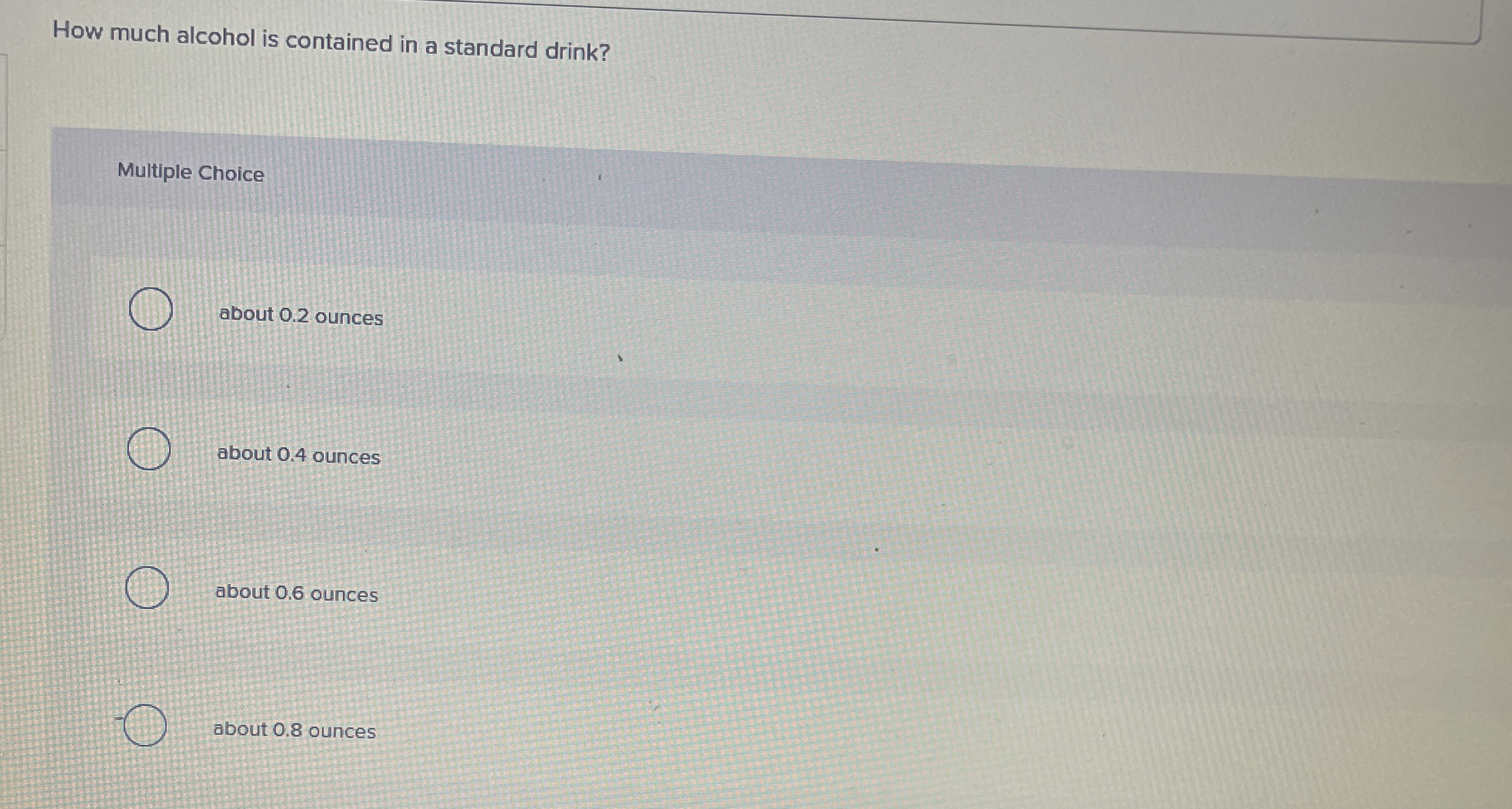 Solved How much alcohol is contained in a standard