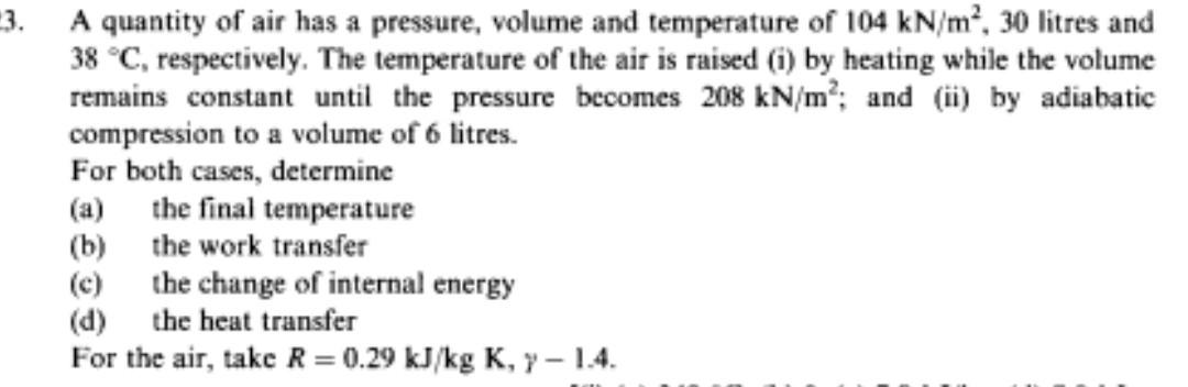 Solved 23. A Quantity Of Air Has A Pressure, Volume And | Chegg.com