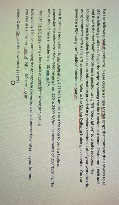 Solved For the following Matlab problems, please create a | Chegg.com
