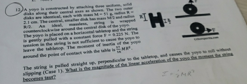 Solved A yoyo is constructed by attaching three uniform, | Chegg.com