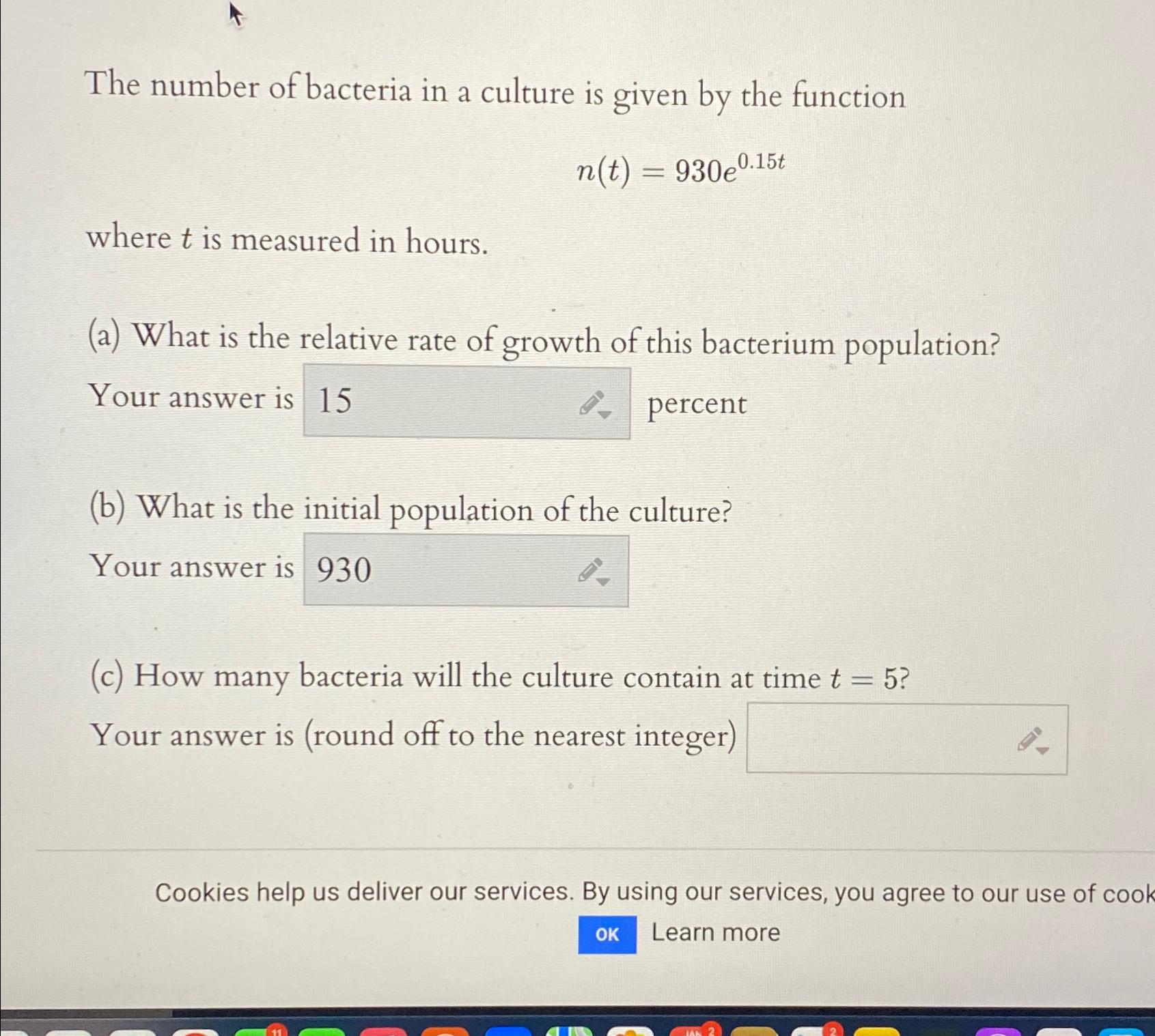 Solved The number of bacteria in a culture is given by the | Chegg.com