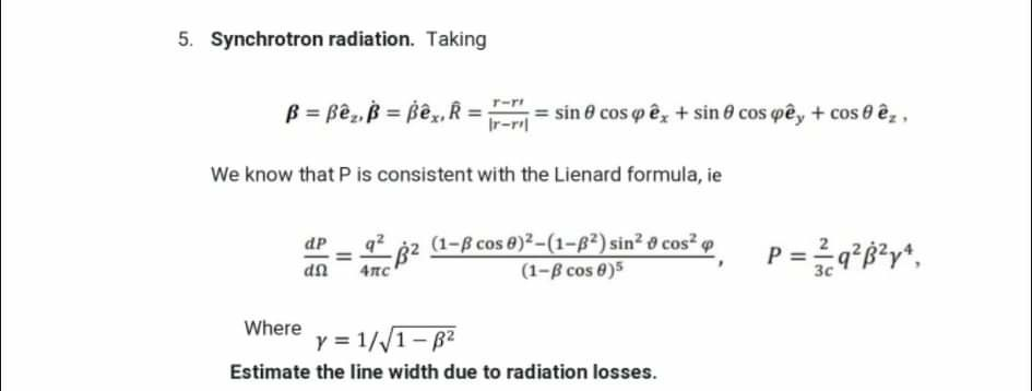 Solved 5 Synchrotron Radiation Taking B Be Bey R Chegg Com