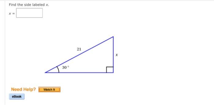 Solved Find the side labeled x. | Chegg.com