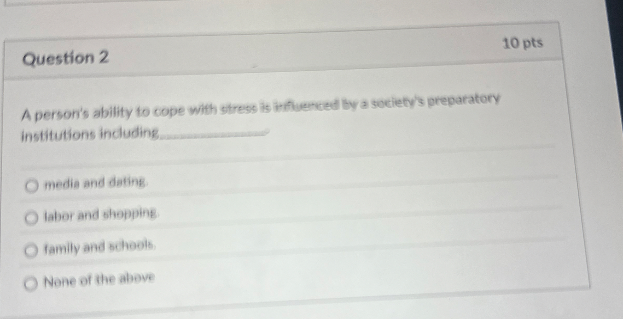 Solved Question 2A person's ability to cope with stress is | Chegg.com