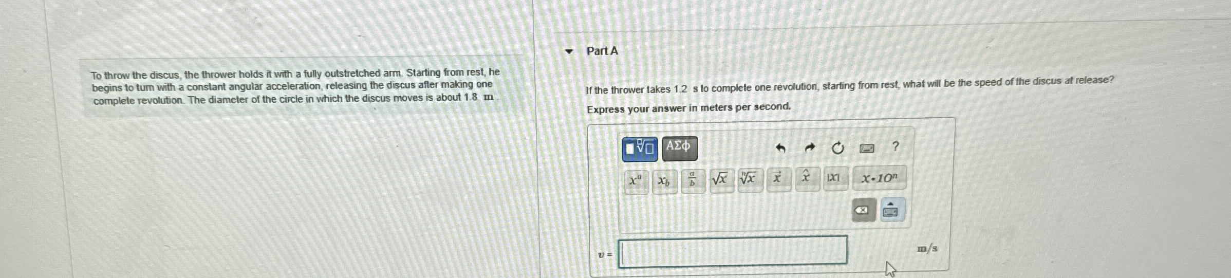 Solved To throw the discus, the thrower holds it with a