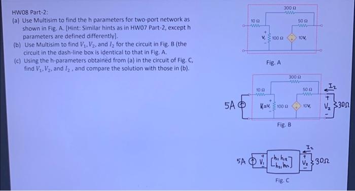 Solved HW08 Part-2: (a) Use Multisim To Find The H | Chegg.com