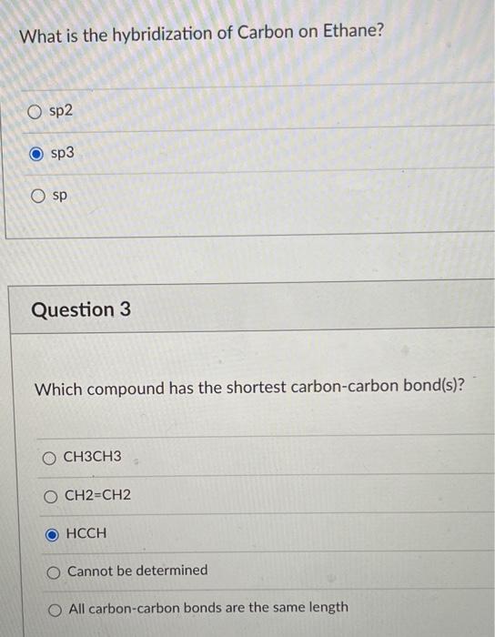Solved What is the hybridization of Carbon on Ethane? O sp2 | Chegg.com