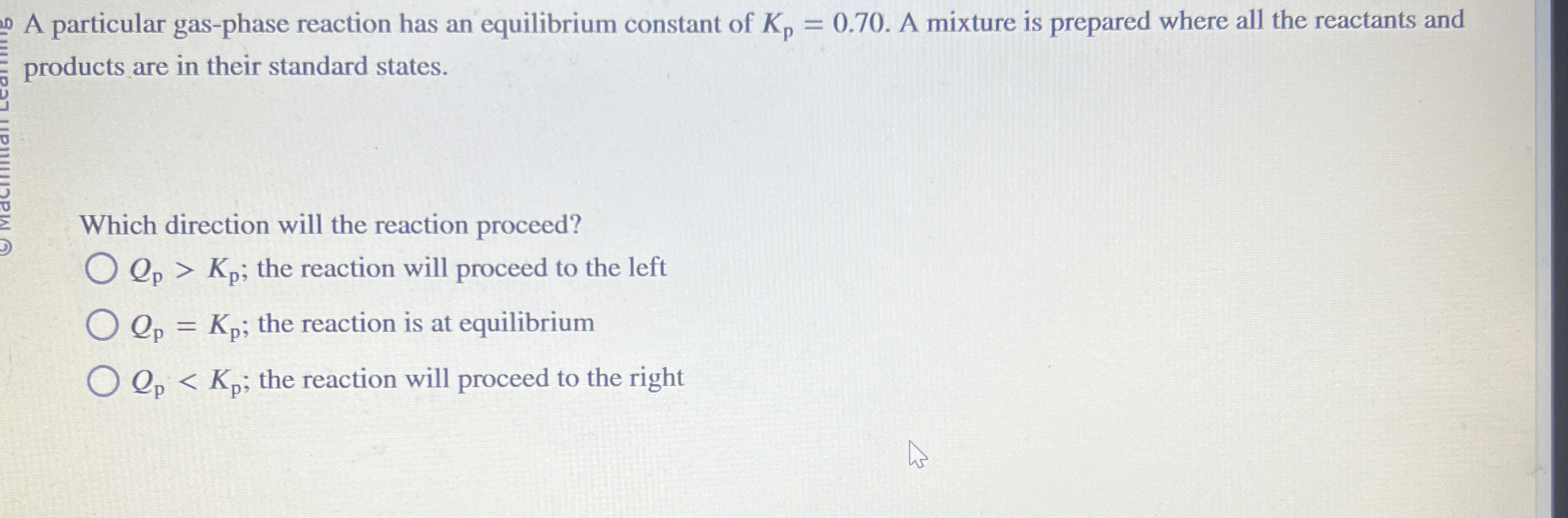 Solved A particular gas-phase reaction has an equilibrium | Chegg.com