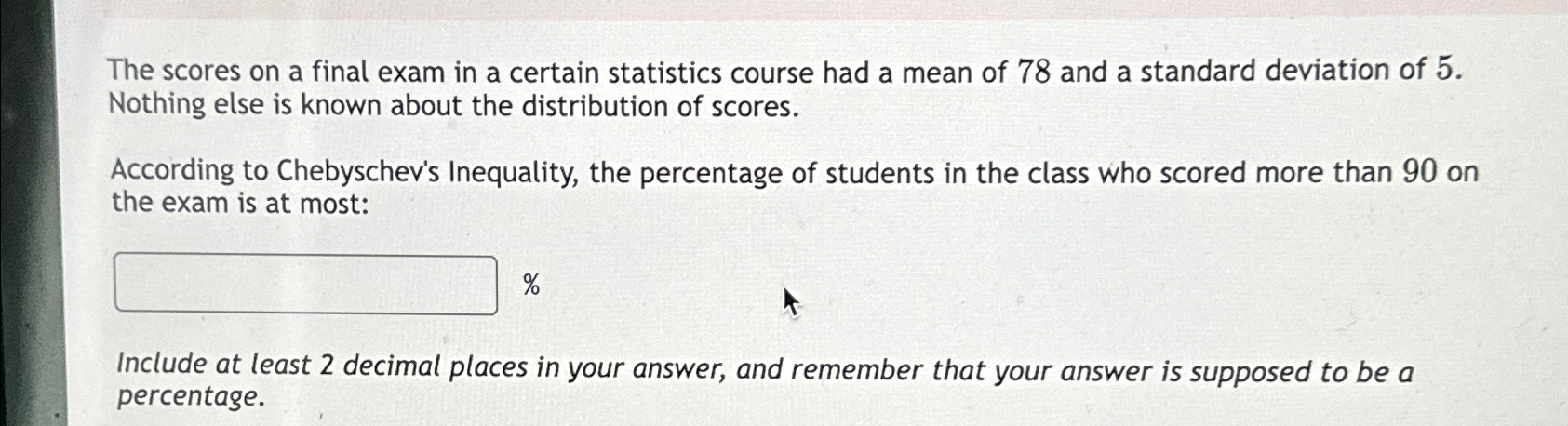Solved The scores on a final exam in a certain statistics | Chegg.com