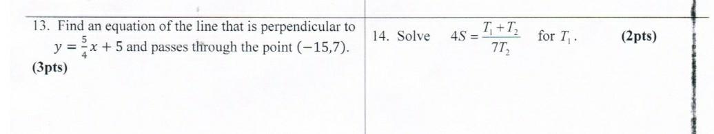 Solved 14. Solve 48 = 1; +T; for T 13. Find an equation of | Chegg.com