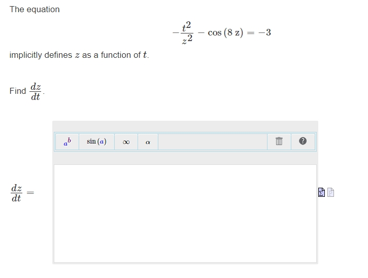 Solved The equation-t2z2-cos(8z)=-3implicitly defines z ﻿as | Chegg.com