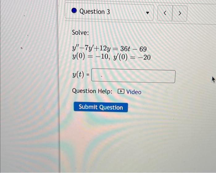 solved-solve-y-7y-12y-36t-69y-0-10-y-0-20y-t-chegg