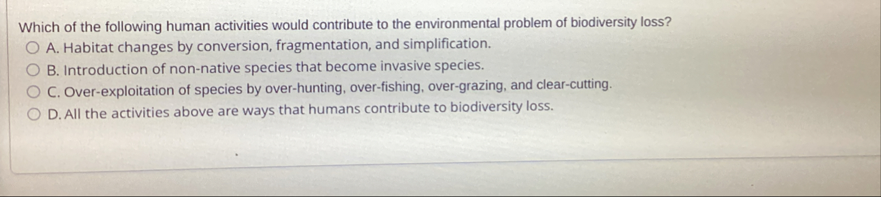 Solved Which of the following human activities would | Chegg.com