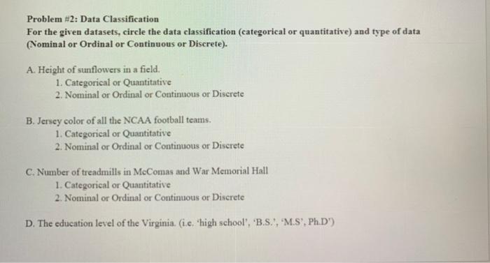 Solved Problem #2: Data Classification For the given | Chegg.com