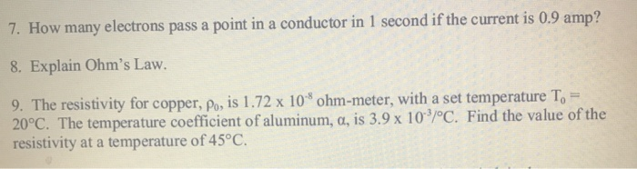 Solved 7. How many electrons pass a point in a conductor in | Chegg.com