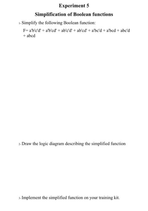 Solved Experiment 5 Simplification of Boolean functions - | Chegg.com
