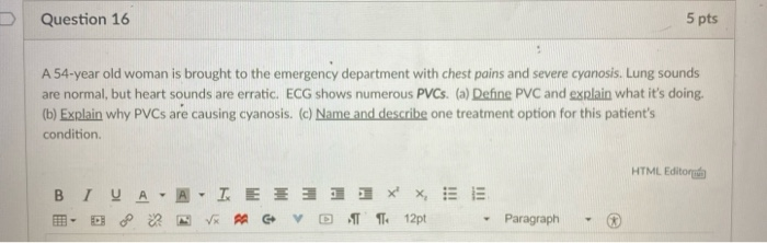 solved-question-16-5-pts-a-54-year-old-woman-is-brought-to-chegg