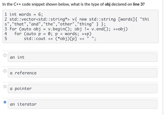 Solved In the C++ code snippet shown below, what is the type | Chegg.com