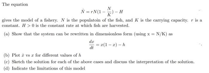 Solved The Equation N Rn 1 N H N Gives The Model Of A Chegg Com