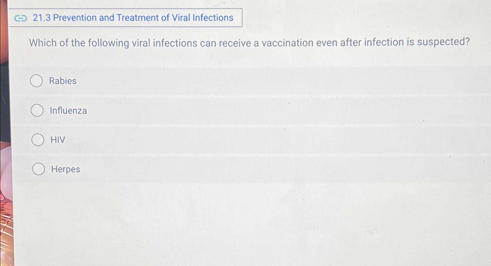 Solved 21.3 ﻿Prevention and Treatment of Viral | Chegg.com
