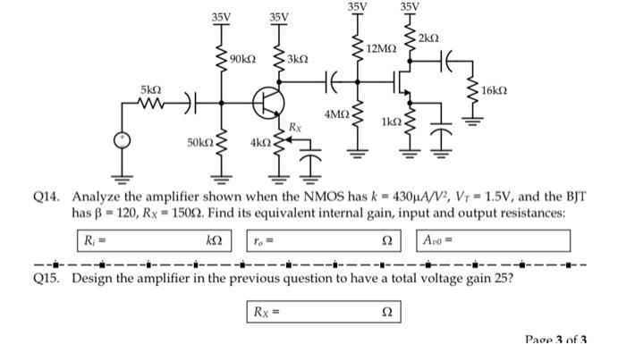 Solved Q14. Analyze the amplifier shown when the NMOS has | Chegg.com