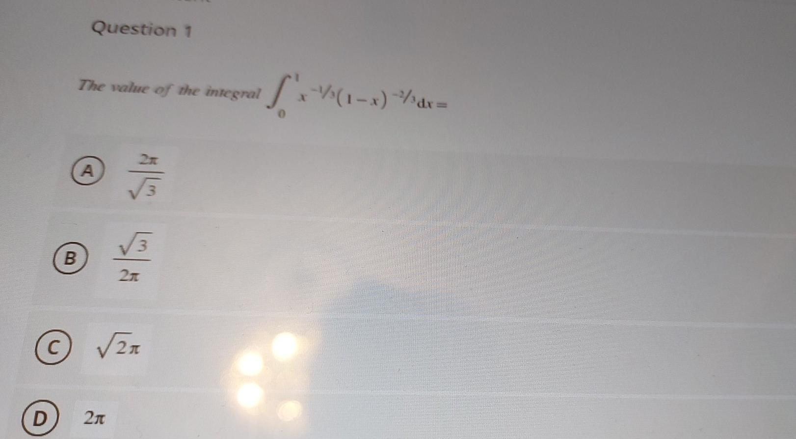 Solved Question 1 The Value Of The Integral | *-**(1-x)*dx = | Chegg.com