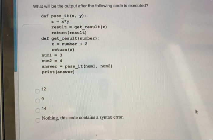 Solved What Will Be The Output After The Following Code Is | Chegg.com