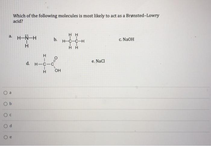 Solved Which of the following molecules is most likely to | Chegg.com