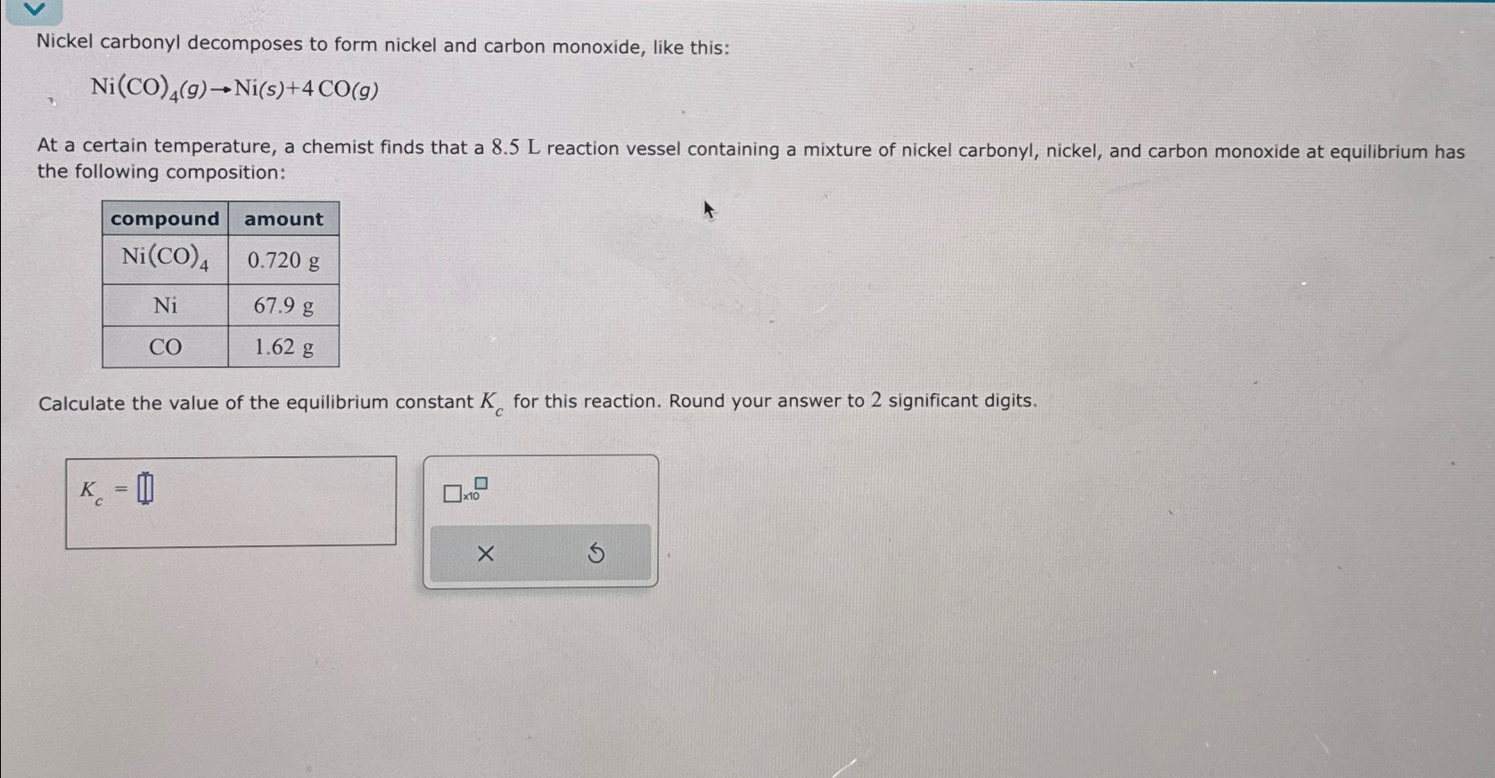 Nickel carbonyl decomposes to form nickel and carbon | Chegg.com