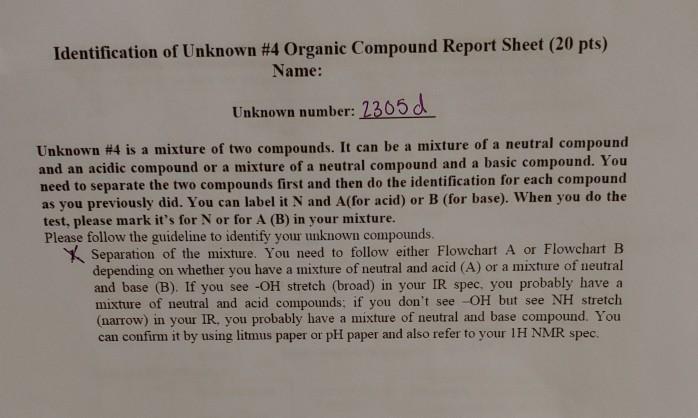 Solved Identification of Unknown #4 Organic Compound Report | Chegg.com