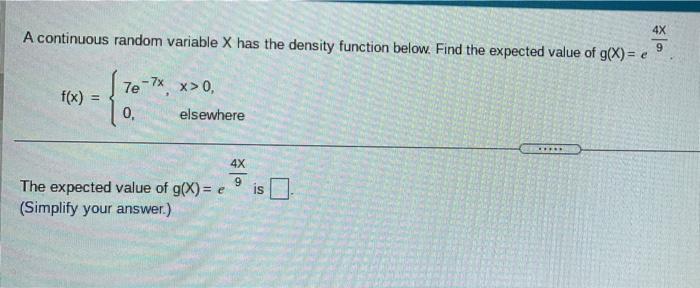 Solved A continuous random variable X has the density | Chegg.com