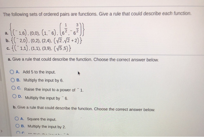 Solved The Following Sets Of Ordered Pairs Are Functions. | Chegg.com