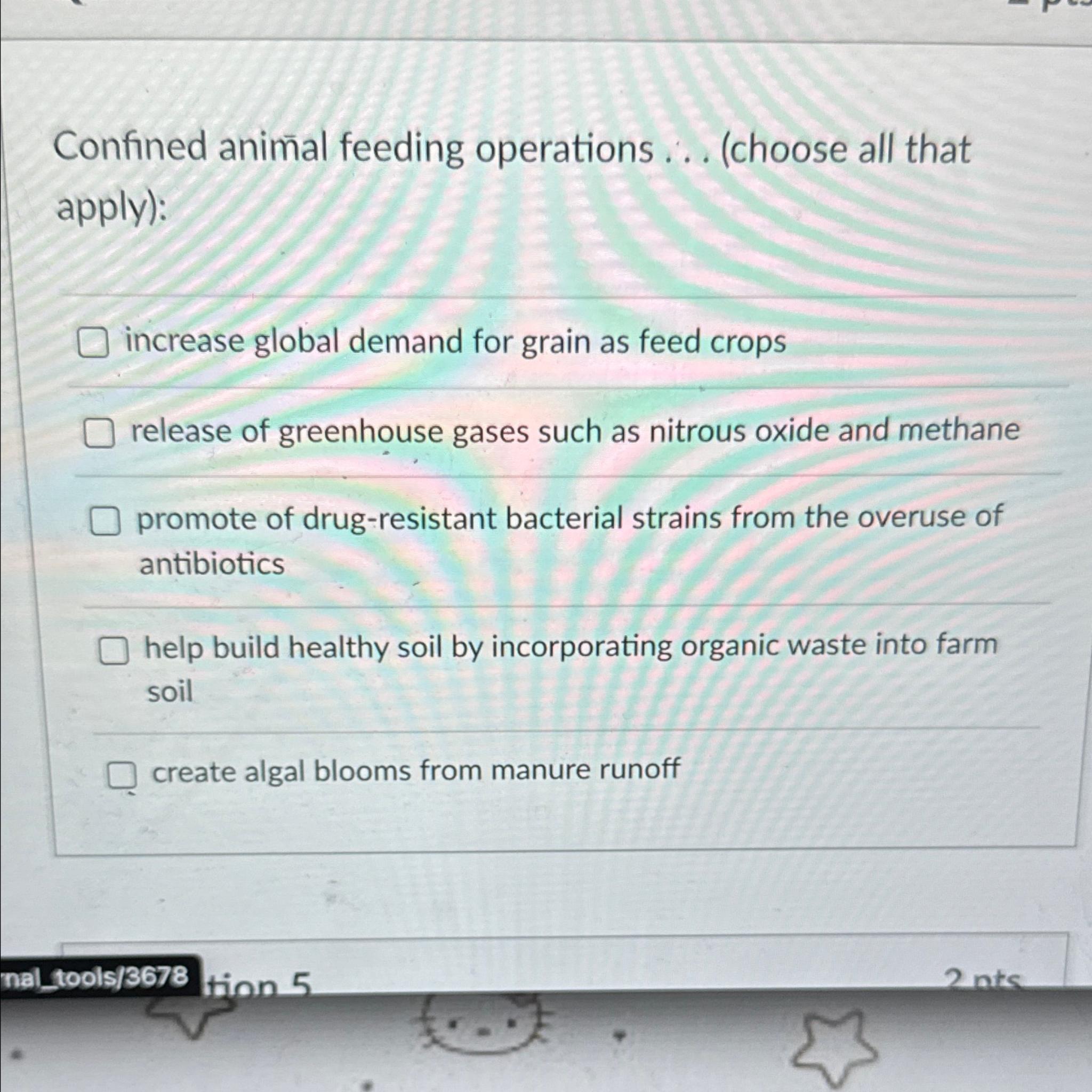 Solved Confined animal feeding operations (choose all