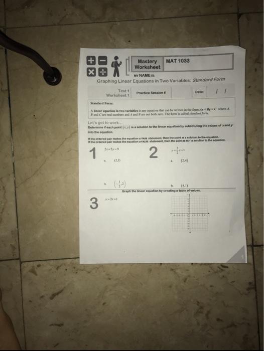 Mastery MAT 1033 Worksheet X MY NAME IS Graphing | Chegg.com