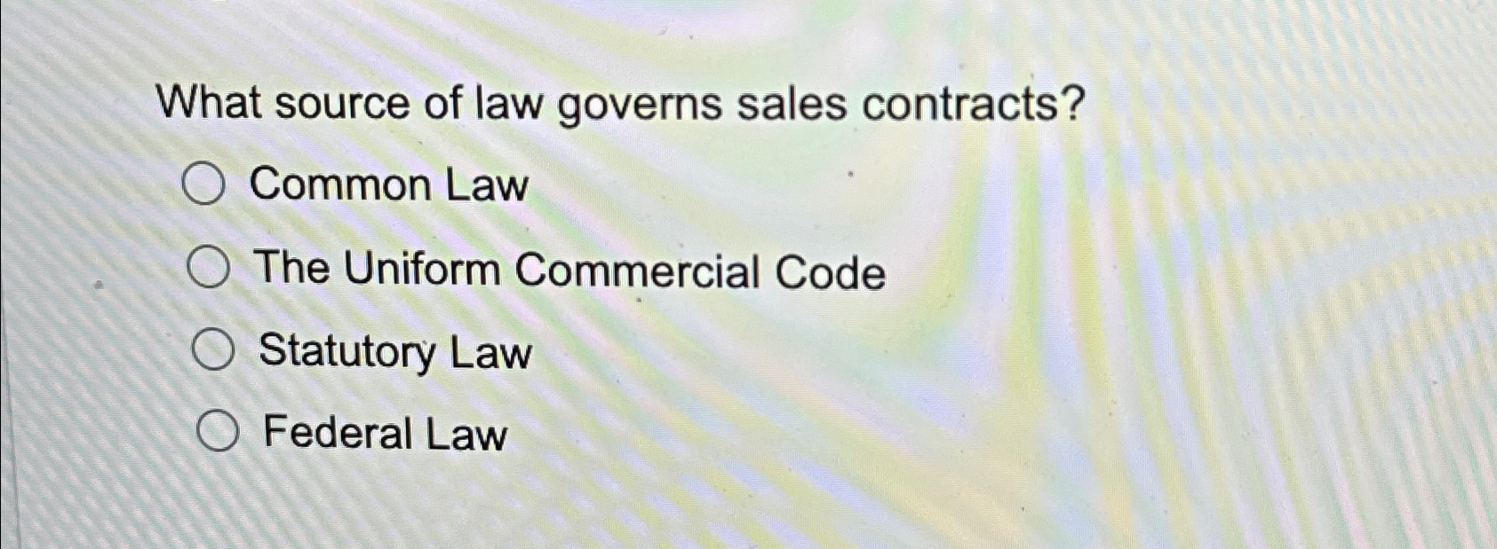 Solved What source of law governs sales