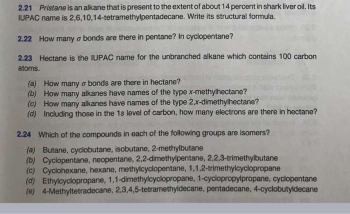 Solved 2.21 Pristane is an alkane that is present to the | Chegg.com
