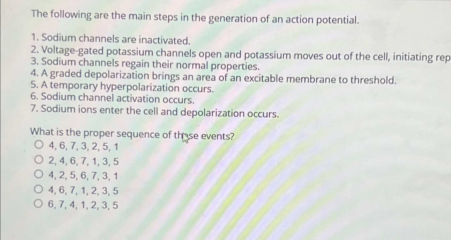 the following are the main steps in the generation of action potential