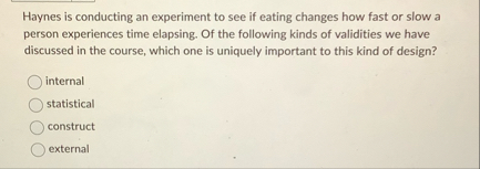 Solved Haynes is conducting an experiment to see if eating | Chegg.com