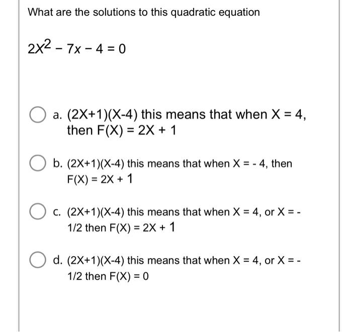 Solved What are the solutions to this quadratic equation | Chegg.com
