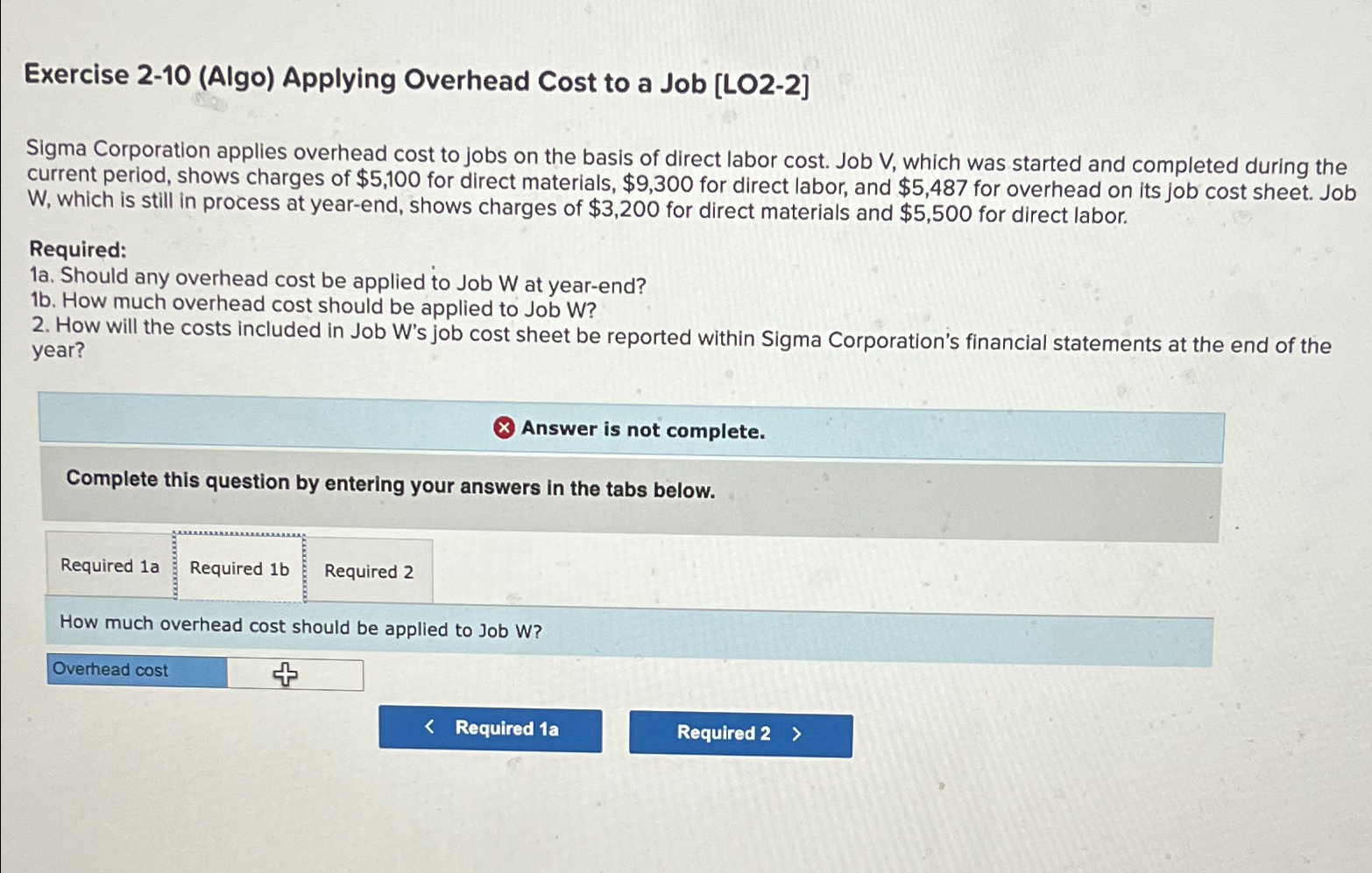 Solved Exercise 210 (Algo) ﻿Applying Overhead Cost to a Job