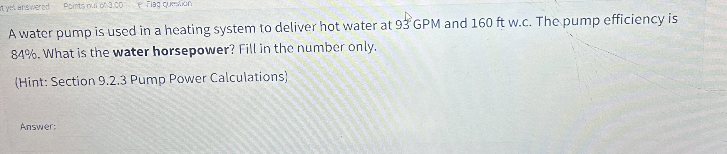 Solved A water pump is used in a heating system to deliver