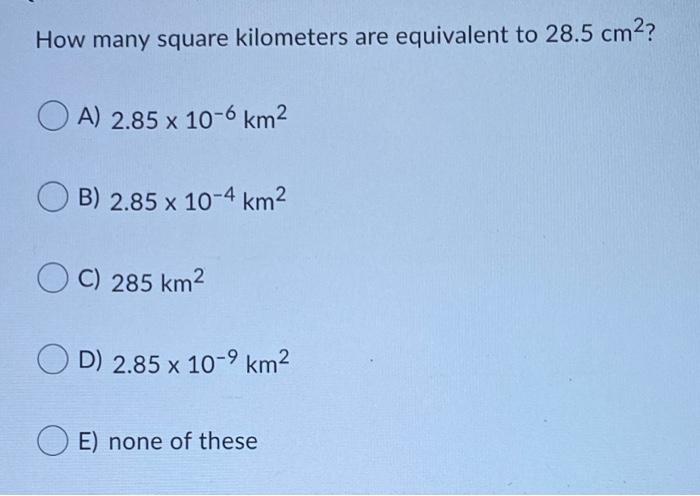 solved-how-many-square-kilometers-are-equivalent-to-28-5-chegg